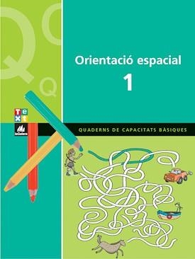 QUADERN D'ORIENTACIO ESPACIAL-1 | 9788441208490 | BLANCH,XAVIER/ESPOT,LAURA | Llibreria Geli - Llibreria Online de Girona - Comprar llibres en català i castellà