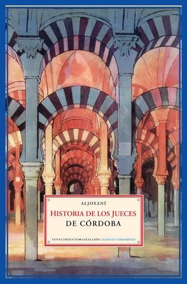 HISTORIA DE LOS JUECES DE CORDOBA | 9788484722069 | ALJOXANI | Libreria Geli - Librería Online de Girona - Comprar libros en catalán y castellano