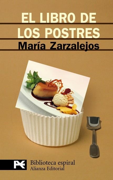 EL LIBRO DE LOS POSTRES | 9788420659411 | ZARZALEJOS,MARIA | Libreria Geli - Librería Online de Girona - Comprar libros en catalán y castellano