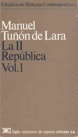 LA II REPUBLICA-1 | 9788432300745 | TUÑON DE LARA,MANUEL | Llibreria Geli - Llibreria Online de Girona - Comprar llibres en català i castellà