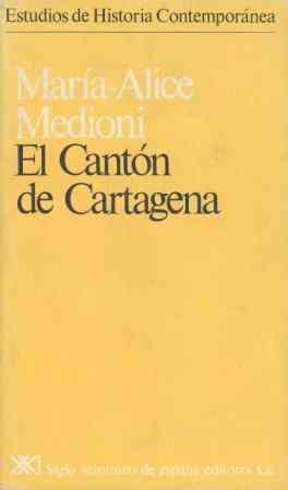 EL CANTON DE CARTAGENA | 9788432303470 | MEDIONI,MARIA-ALICE | Llibreria Geli - Llibreria Online de Girona - Comprar llibres en català i castellà