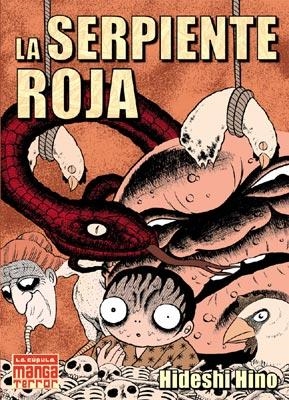 LA SERPIENTE ROJA | 9788478336289 | HINO, HIDESHI | Libreria Geli - Librería Online de Girona - Comprar libros en catalán y castellano