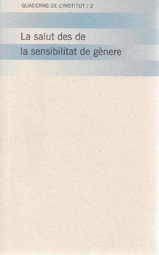 LA SALUT DES DE LA SENSIBILITAT GENERE | 9788439367710 | ARTAZCOZ LAZCANO,LUCIA | Llibreria Geli - Llibreria Online de Girona - Comprar llibres en català i castellà