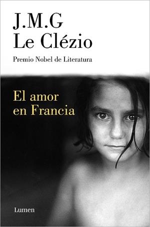 EL AMOR EN FRANCIA | 9788426425980 | LE CLÉZIO,J.M.G. | Libreria Geli - Librería Online de Girona - Comprar libros en catalán y castellano