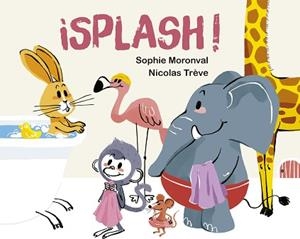 SPLASH! | 9788491456704 | MORONVAL,SOPHIE | Llibreria Geli - Llibreria Online de Girona - Comprar llibres en català i castellà