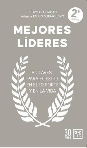 MEJORES LÍDERES | 9788411318709 | DÍAZ RIDAO,PEDRO | Libreria Geli - Librería Online de Girona - Comprar libros en catalán y castellano