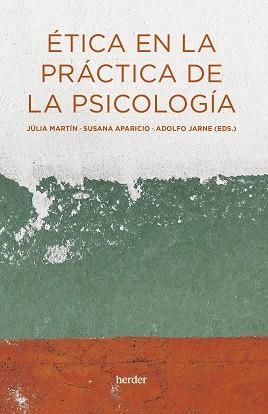 ÉTICA EN LA PRÁCTICA DE LA PSICOLOGÍA | 9788425450006 |   | Llibreria Geli - Llibreria Online de Girona - Comprar llibres en català i castellà