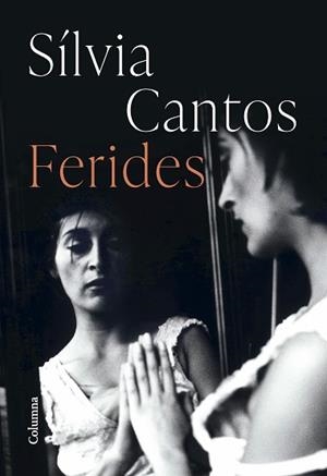 FERIDES | 9788466430883 | CANTOS BASTIDA,SÍLVIA | Libreria Geli - Librería Online de Girona - Comprar libros en catalán y castellano