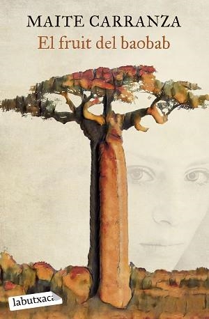 EL FRUIT DEL BAOBAB | 9788419107732 | CARRANZA,MAITE | Libreria Geli - Librería Online de Girona - Comprar libros en catalán y castellano