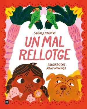 UN MAL RELLOTGE | 9788413896458 | NAVARRO ROMERO,CARLOS J. | Libreria Geli - Librería Online de Girona - Comprar libros en catalán y castellano