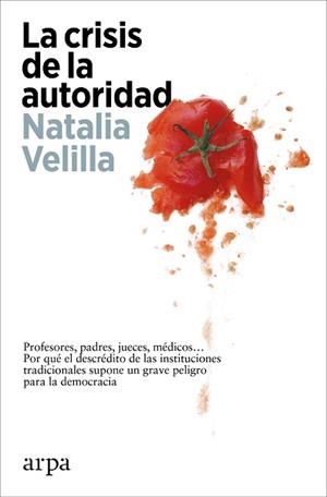 LA CRISIS DE LA AUTORIDAD | 9788419558244 | VELILLA,NATALIA | Llibreria Geli - Llibreria Online de Girona - Comprar llibres en català i castellà