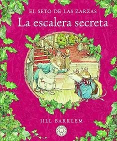 EL SETO DE LAS ZARZAS.LA ESCALERA SECRETA | 9788418733406 | BARKLEM,JILL | Libreria Geli - Librería Online de Girona - Comprar libros en catalán y castellano