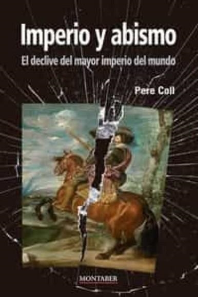 IMPERIO Y ABISMO | 9788419109286 | COLL TOR,PEDRO | Llibreria Geli - Llibreria Online de Girona - Comprar llibres en català i castellà