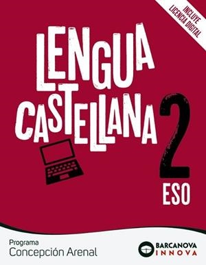 LENGUA CASTELLANA 2º ESO CONCEPCIÓN ARENAL  | 9788448953140 | EZQUERRA,FRANCISCA/MINDÁN, JOAQUÍN/ALCOLEA, NÚRIA | Llibreria Geli - Llibreria Online de Girona - Comprar llibres en català i castellà