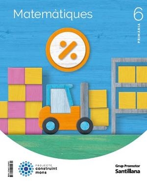 MATEMATIQUES 6 PRIMARIA CONSTRUINT MONS | 9788411292931 |   | Llibreria Geli - Llibreria Online de Girona - Comprar llibres en català i castellà