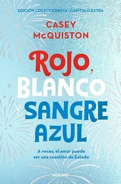 ROJO,BLANCO Y SANGRE AZUL (EDICIÓN COLECCIONISTA CON CAPÍTULO EXTRA) | 9788427235151 | MCQUISTON,CASEY | Libreria Geli - Librería Online de Girona - Comprar libros en catalán y castellano