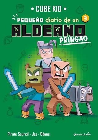 MINECRAFT.PEQUEÑO DIARIO DE UN ALDEANO PRINGAO-3 | 9788408275725 | CUBE KID | Libreria Geli - Librería Online de Girona - Comprar libros en catalán y castellano