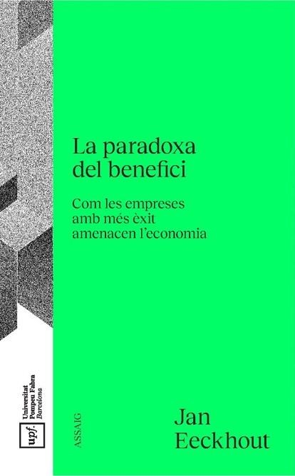 LA PARADOXA DEL BENEFICI | 9788488042934 | EECKHOUT,JAN | Libreria Geli - Librería Online de Girona - Comprar libros en catalán y castellano