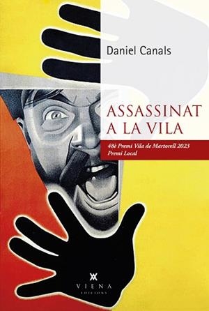 ASSASSINAT A LA VILA | 9788419474315 | CANALS FLORES,DANIEL | Libreria Geli - Librería Online de Girona - Comprar libros en catalán y castellano