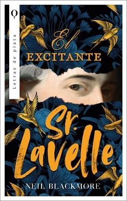 EL EXCITANTE SEÑOR LAVELLE | 9788492919291 | BLACKMORE,NEIL | Libreria Geli - Librería Online de Girona - Comprar libros en catalán y castellano