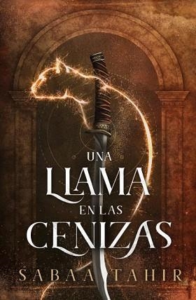 UNA LLAMA EN LAS CENIZAS | 9788419030443 | TAHIR,SABAA | Llibreria Geli - Llibreria Online de Girona - Comprar llibres en català i castellà