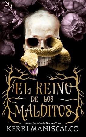 EL REINO DE LOS MALDITOS-1 | 9788417854331 | MANISCALCO,KERRI | Libreria Geli - Librería Online de Girona - Comprar libros en catalán y castellano