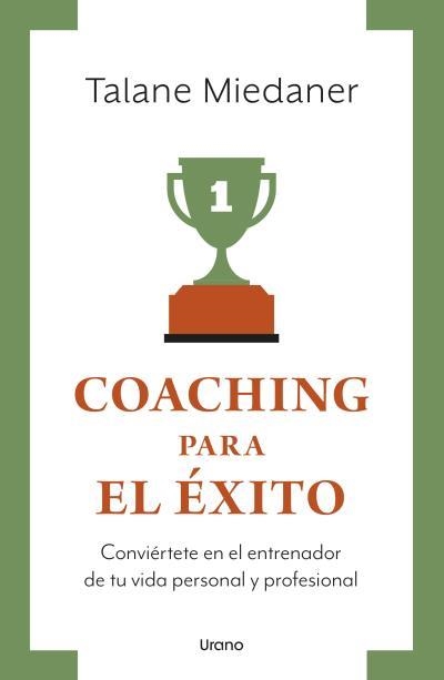 COACHING PARA EL ÉXITO | 9788417694609 | MIEDANER,TALANE | Libreria Geli - Librería Online de Girona - Comprar libros en catalán y castellano