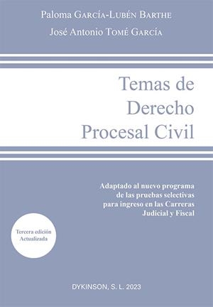 TEMAS DE DERECHO PROCESAL CIVIL(3ª EDICIÓN 2023) | 9788411704700 | GARCÍA-LUBÉN BARTHE, PALOMA/TOMÉ GARCÍA, JOSÉ ANTONIO | Libreria Geli - Librería Online de Girona - Comprar libros en catalán y castellano