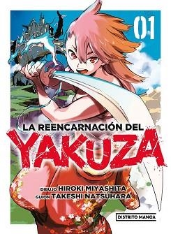 LA REENCARNACIÓN DEL YAKUZA-1 | 9788419290403 | MIYASHITA,HIROKI/NATSUHARA, TAKESHI | Libreria Geli - Librería Online de Girona - Comprar libros en catalán y castellano