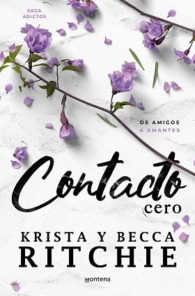 CONTACTO CERO (SERIE ADICTOS) | 9788419650405 | RITCHIE,BECCA/RITCHIE, KRISTA | Llibreria Geli - Llibreria Online de Girona - Comprar llibres en català i castellà
