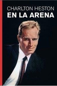 EN LA ARENA | 9788412764208 | HESTON,CHARLTON | Libreria Geli - Librería Online de Girona - Comprar libros en catalán y castellano