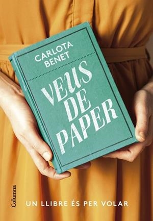 VEUS DE PAPER | 9788466430807 | BENET CROS,CARLOTA | Libreria Geli - Librería Online de Girona - Comprar libros en catalán y castellano
