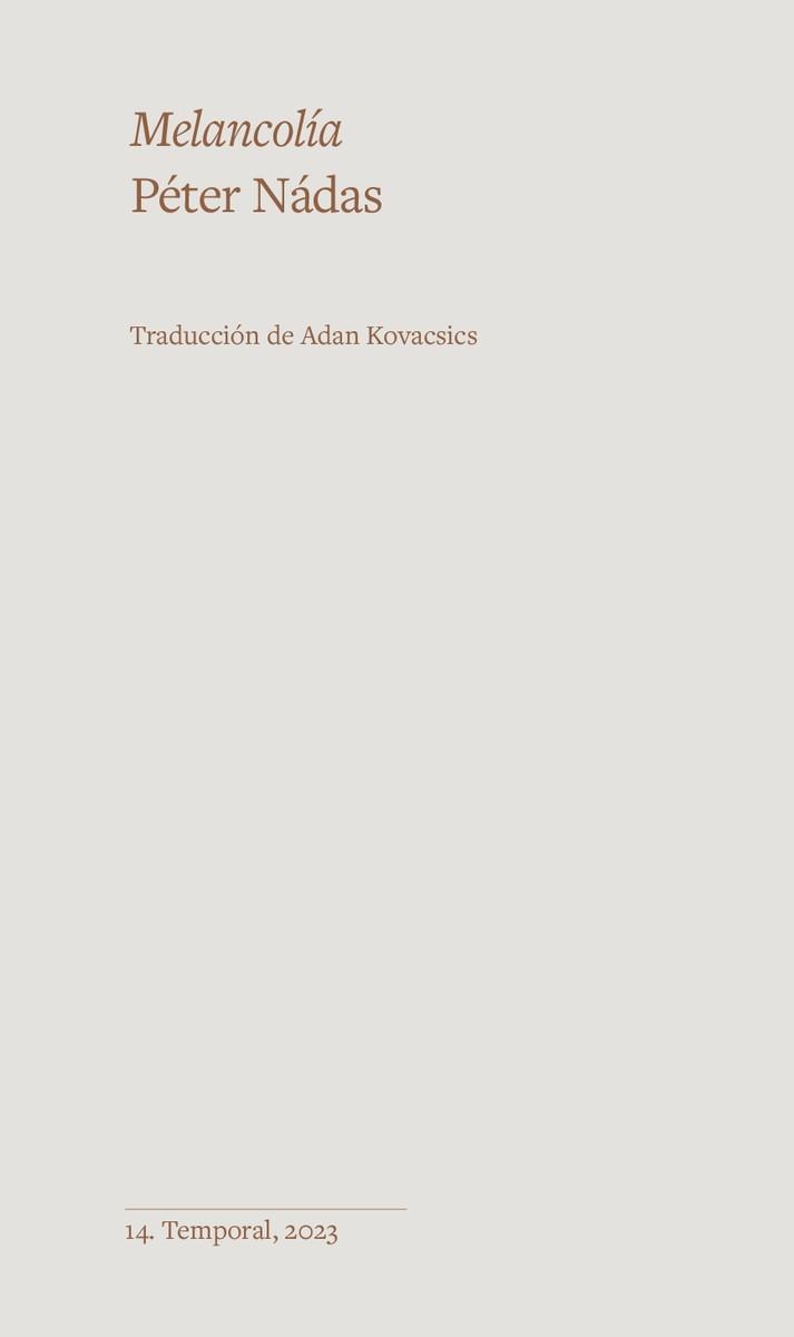 MELANCOLÍA | 9788412656121 | NÁDAS,PÉTER | Libreria Geli - Librería Online de Girona - Comprar libros en catalán y castellano