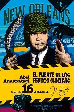 EL PUENTE DE LOS PERROS SUICIDAS | 9788412696103 | AMUTXATEGI, ABEL | Libreria Geli - Librería Online de Girona - Comprar libros en catalán y castellano