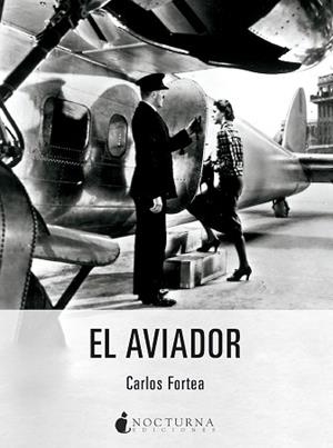 EL AVIADOR | 9788419680006 | FORTEA,CARLOS | Libreria Geli - Librería Online de Girona - Comprar libros en catalán y castellano