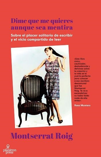 DIME QUE ME QUIERES AUNQUE SEA MENTIRA | 9788419362049 | ROIG,MONTSERRAT | Libreria Geli - Librería Online de Girona - Comprar libros en catalán y castellano