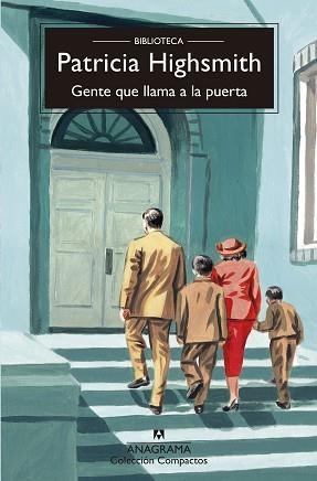 GENTE QUE LLAMA A LA PUERTA | 9788433921277 | HIGHSMITH,PATRICIA | Llibreria Geli - Llibreria Online de Girona - Comprar llibres en català i castellà