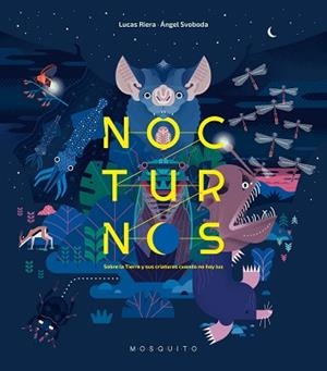 NOCTURNOS | 9788419095428 | RIERA,LUCAS | Llibreria Geli - Llibreria Online de Girona - Comprar llibres en català i castellà