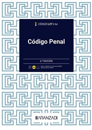 CÓDIGO PENAL(6ª EDICIÓN 2023.LEYITBE.PAPEL + E-BOOK) | 9788411636209 |   | Libreria Geli - Librería Online de Girona - Comprar libros en catalán y castellano