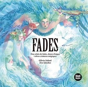 FADES | 9788418288616 | SABATÉ MARÍN,GLÒRIA | Libreria Geli - Librería Online de Girona - Comprar libros en catalán y castellano