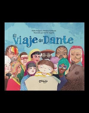 EL VIAJE DE DANTE | 9789878150703 | STÉFANO,PABLO/GELBAUM, BÁRBARA | Llibreria Geli - Llibreria Online de Girona - Comprar llibres en català i castellà