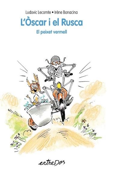 L'OSCAR I EL RUSCA. EL PEIXET VERMELL | 9788418900525 | LECOMTE,LUDOVIC | Libreria Geli - Librería Online de Girona - Comprar libros en catalán y castellano