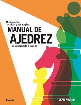 MANUAL DE AJEDREZ | 9788419785084 | MARSH,SEAN | Llibreria Geli - Llibreria Online de Girona - Comprar llibres en català i castellà