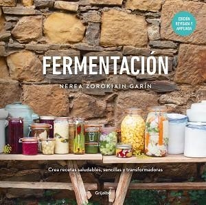 FERMENTACIÓN | 9788425366482 | ZOROKIAIN GARÍN (@NEREA_ZOROKIAIN_GARIN), NEREA | Libreria Geli - Librería Online de Girona - Comprar libros en catalán y castellano