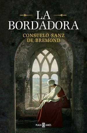 LA BORDADORA | 9788401030826 | SANZ DE BREMOND,CONSUELO | Libreria Geli - Librería Online de Girona - Comprar libros en catalán y castellano