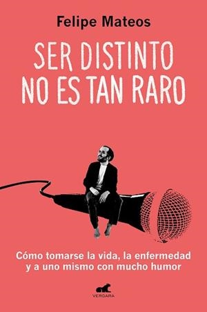 SER DISTINTO NO ES TAN RARO | 9788419248633 | MATEOS,FELIPE | Libreria Geli - Librería Online de Girona - Comprar libros en catalán y castellano