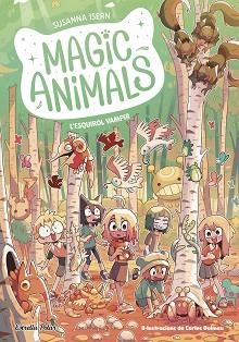 MAGIC ANIMALS-3.L'ESQUIROL VAMPIR | 9788413896113 | ISERN,SUSANNA | Libreria Geli - Librería Online de Girona - Comprar libros en catalán y castellano