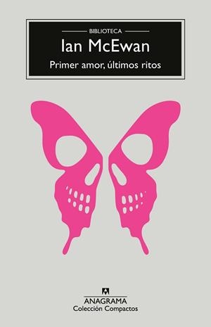 PRIMER AMOR,ÚLTIMOS RITOS | 9788433921291 | MCEWAN,IAN | Llibreria Geli - Llibreria Online de Girona - Comprar llibres en català i castellà