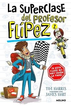 LA SUPERCLASE DEL PROFESOR FLÍPEZ-2 | 9788427238657 | HARRIS,TIM | Llibreria Geli - Llibreria Online de Girona - Comprar llibres en català i castellà