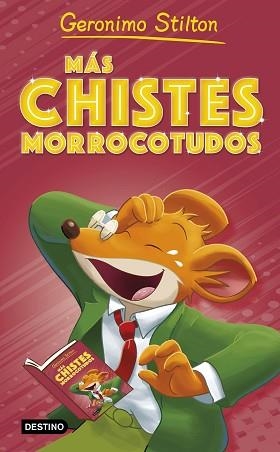 MÁS CHISTES MORROCOTUDOS | 9788408273448 | STILTON,GERONIMO | Libreria Geli - Librería Online de Girona - Comprar libros en catalán y castellano